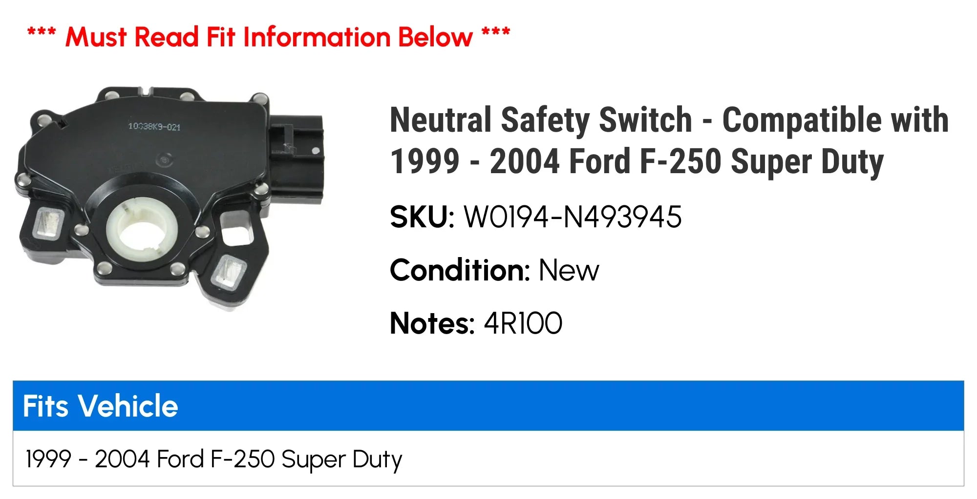 Neutral Safety Switch - Fitting with 1999 - 2004 Ford F-250 Super Duty 2000 2001 2002 2003